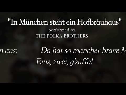 In München steht ein Hofbräuhaus [LYRICS] - The Polka Brothers