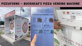 Pizzaforno: Buckhead's Pizza Vending Machine