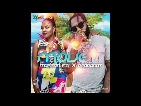 Prapadat X Maegan Ezi -Move It