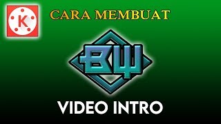 Download lagu Cara membuat intro video keren di KineMaster mp3