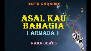 Download lagu Asal Kau Bahagia Armada Nada Wanita Cewek Male Key... mp3