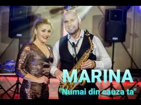MARINA - Numai Din Cauza Ta