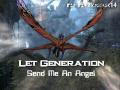 Let Generation - Send Me An Angel