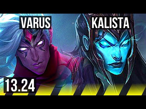 VARUS & Alistar vs KALISTA & Blitz (ADC) | 67% winrate, Comeback, 9/3/7 | KR Challenger | 13.24