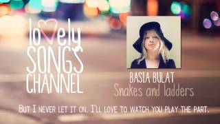 Basia Bulat - Snakes and ladders