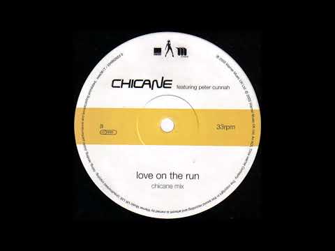Chicane featuring Peter Cunnah - Love On The Run (Chicane Mix) -2003-