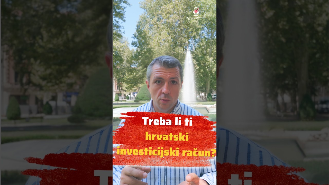 Treba li ti hrvatski investicijski račun? #investiranje #financije #etf #hrvatska #onovcu