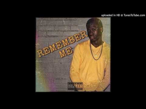 KillaMoe - Remember Me {Official Audio} "Prod. By TizzyRaw On Da Track"