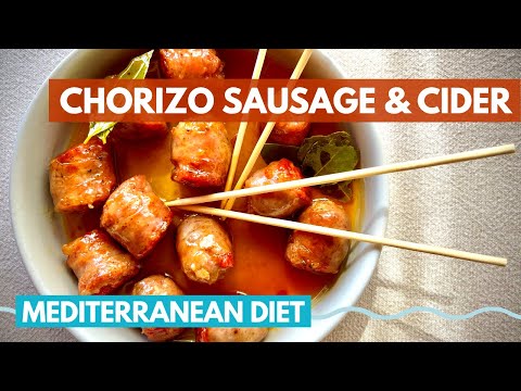 Spanish Chorizo & Cider Tapa Appetizer | east mediterranean diet recipes