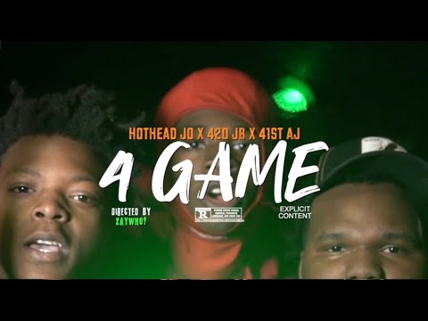 HotHead Jo x 420 JB x 41st AJ - 4 Game ( Dir. By @zaywho314 ) (EXCLUSIVE)