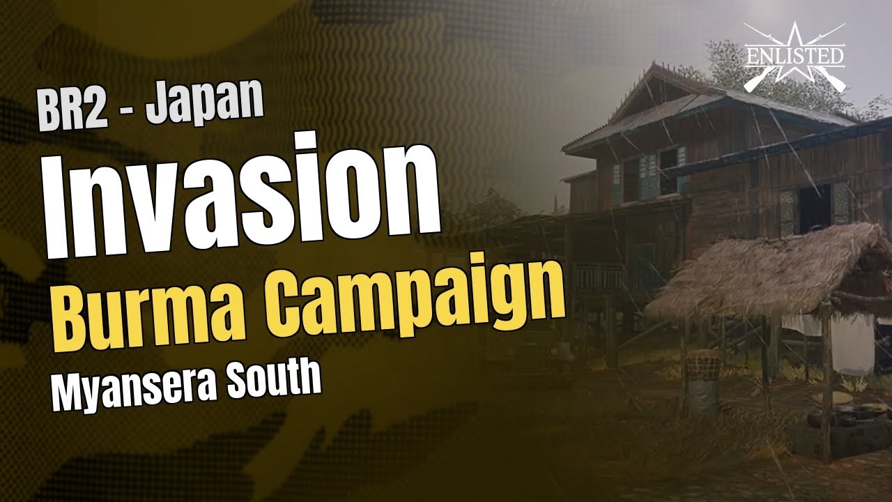Burma Campaign – Myansera South
