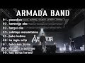 Armada Band Full Album Terbaik Lagu Galau Indonesia