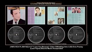 *(1987) RCA PL864142 4-3 ''I Love You Because'' (Take 5) Elvis Presley