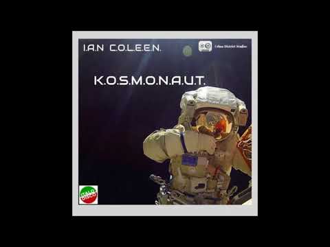 IAN COLEEN - K.O.S.M.O.N.A.U.T. (Alessio Farina Remix)