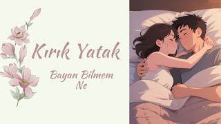 Kırık Yatak - 5. Bölüm - Kolye | Bayan Bilmem Ne |