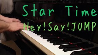 【ピアノ】Star Time 　Hey!Say!JUMP