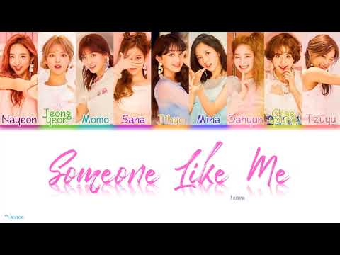 Twice Some One Like Me Mp3 Downloads