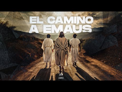 The Road to Emmaus | Pastor Juan Carlos Harrigan