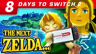 What We Expect for Zelda on Switch 2! -8 DAYS To April 2nd Countdown 📣