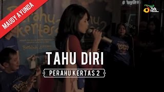 Maudy Ayunda - Tahu Diri | Perahu Kertas 2