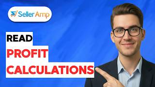 How to Read Selleramp Profit Calculations [2026 Full Guide]