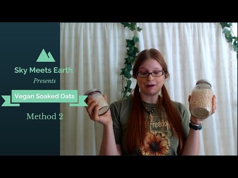 (Vegan) Soaked Oatmeal, Method 2