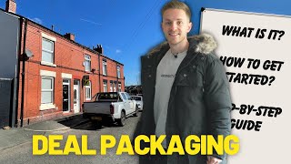 How I Make Money - Step By Step guide to Deal Packaging