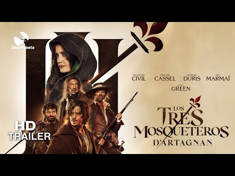 Trailer en español de Los tres mosqueteros: D'Artagnan