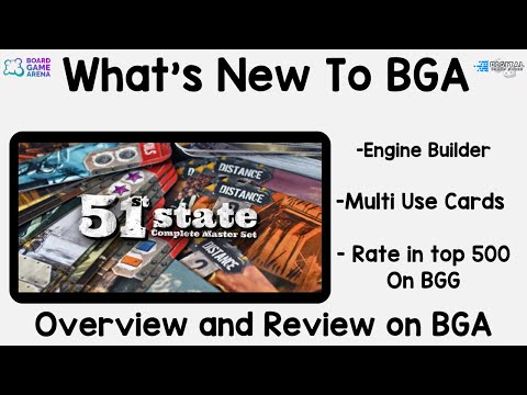 What's New To BGA - 51st State - A look at a quick review