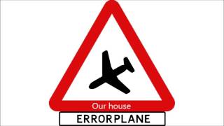 Our House (Ft Chris Petter)