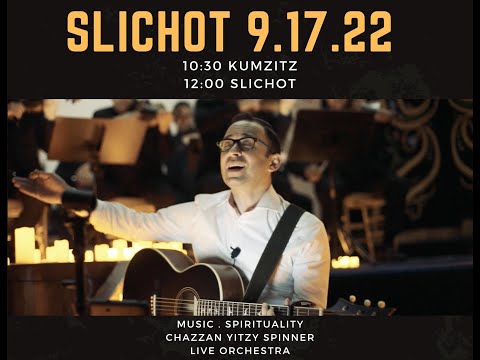 Slichot with Chazzan Yitzy Spinner 2022 Highlights