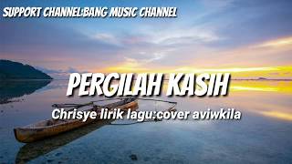 Download lagu Lagu pergilah kasih cover aviwkila lyrics enak guys mp3