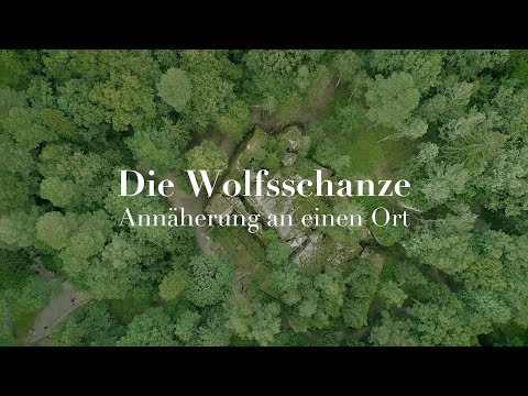 Die Wolfsschanze – Annäherung an einen Ort