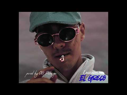 Lacazette / El Greco / prod by OG Ruga / Type Beat