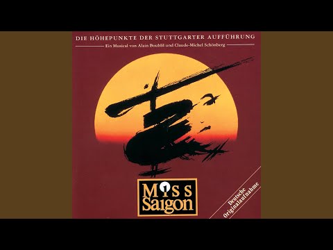 Miss Saigon: Bui Doi