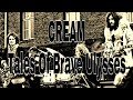 CREAM Tales Of Brave Ulysses Lyric Video