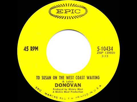 1969 HITS ARCHIVE: To Susan On The West Coast Waiting - Donovan (mono 45)