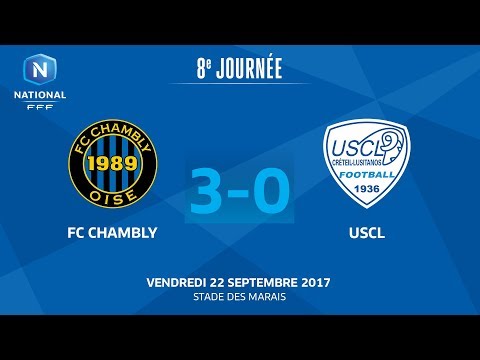J8 : FC Chambly O. - US Créteil L. (3-0), le replay