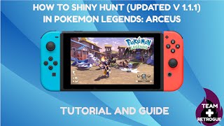 Updated Tutorial: How to Hunt Shiny Pokemon (Massive Mass Method v1.1.1) in Pokemon Legends Arceus