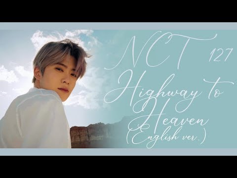 NCT 127 – Highway to Heaven (English Ver.) [polskie napisy / PL SUB]