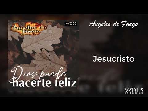 Jesucristo - Angeles De Fuego