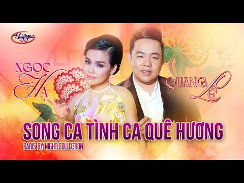 PBN Collection | Quang Lê & Ngọc Hạ - Song Ca Tình Ca Quê Hương