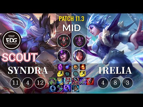 EDG Scout Syndra vs Irelia Mid - KR Patch 11.3