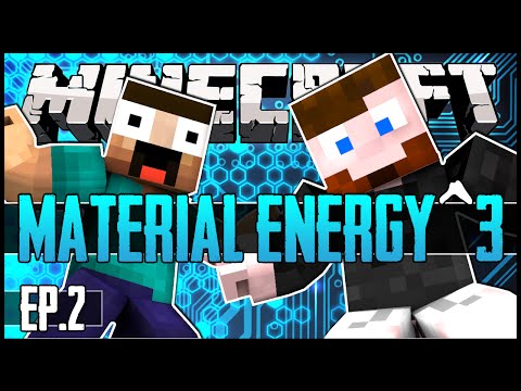 Minecraft - Material Energy^3 - Ep.02 w/ Skyzm