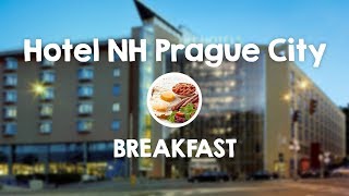 Hotel NH Prague City: ЗАВТРАК