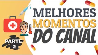 Parte 2 | Melhores Momentos do canal
