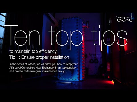 Sustain efficiency with our ten top tips for Alfa Laval Compabloc - Tip #1