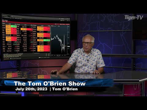 July 26th, Tom O'Brien Show on TFNN - 2023