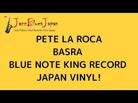MINT! PETE LA ROCA BASRA BLUE NOTE TOSHIBA JAPAN VINYL