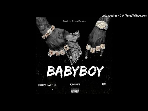 Baby Boy feat. Clippa Cartier, Los & K.Bank$